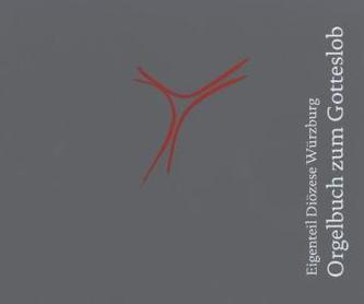 Orgelbuch zum Gotteslob, Eigenteil Diözese Würzburg