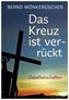 Das Kreuz ist ver-rückt