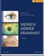 Mensch Körper Krankheit