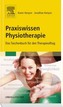 Praxiswissen Physiotherapie