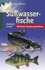 Süßwasserfische