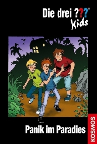 Die drei Fragezeichen-Kids, Panik im Paradies