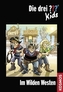 Die drei Fragezeichen-Kids, Im wilden Westen, Neuausgabe