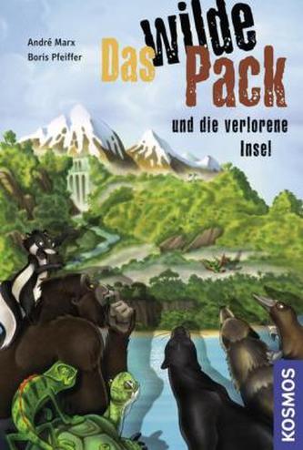Das wilde Pack und die verlorene Insel
