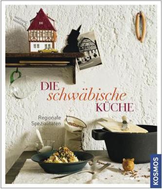 Die schwäbische Küche