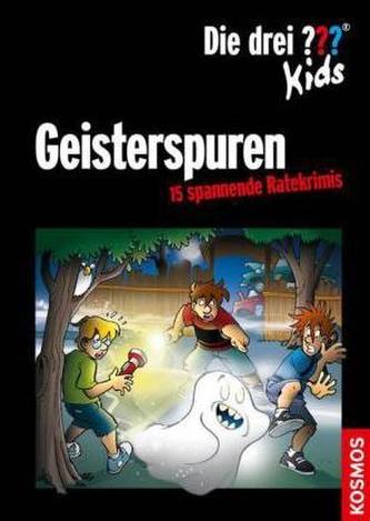 Die drei Fragezeichen-Kids - Geisterspuren