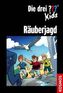 Die drei Fragezeichen-Kids - Räuberjagd