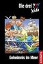 Die drei Fragezeichen Kids - Geheimnis im Meer