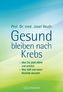 Gesund bleiben nach Krebs