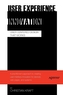 User Experience Innovation
