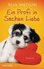 Ein Profi in Sachen Liebe