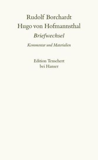 Briefwechsel mit Hugo von Hofmannsthal, Kommentarband