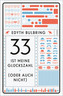 33 ist meine Glückszahl (oder auch nicht)