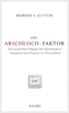 Der Arschloch-Faktor