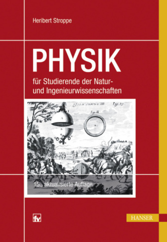 Physik für Studierende der Natur- und Ingenieurwissenschaften