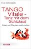Tango Vitale - Tanz mit dem Schicksal