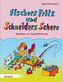 Fischers Fritz und Schneiders Schere