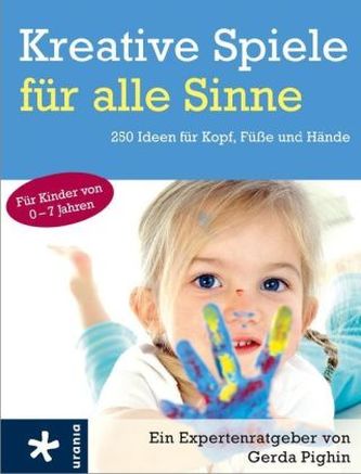 Kreative Spiele für alle Sinne