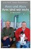 Anni und Alois - Arm sind wir nicht