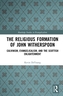 The Religious Formation of John Witherspoon
