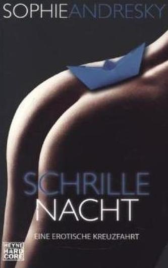 Schrille Nacht
