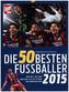 Die 50 besten Fußballer 2015