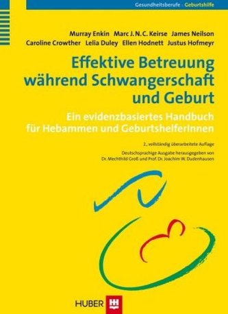 Effektive Betreuung während Schwangerschaft und Geburt