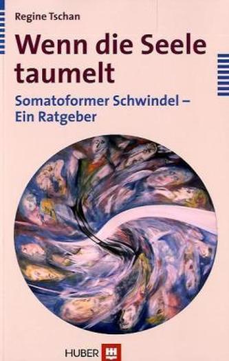 Wenn die Seele taumelt