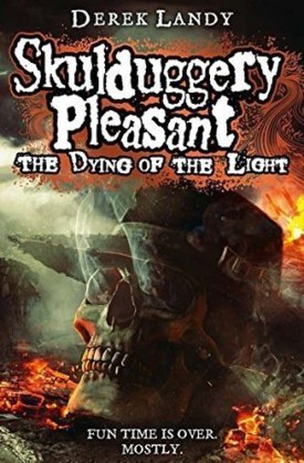 Skulduggery Pleasant - The Dying of the Light. Skulduggery Pleasant - Das Sterben des Lichts, englische Ausgabe