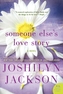 Someone Else's Love Story. Nicht nur eine Liebesgeschichte, englische Ausgabe