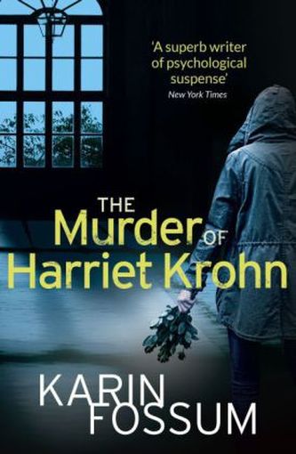 The Murder of Harriet Krohn. Der Mord an Harriet Krohn, englische Ausgabe