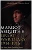 Margot Asquith's Great War Diary 1914-1916