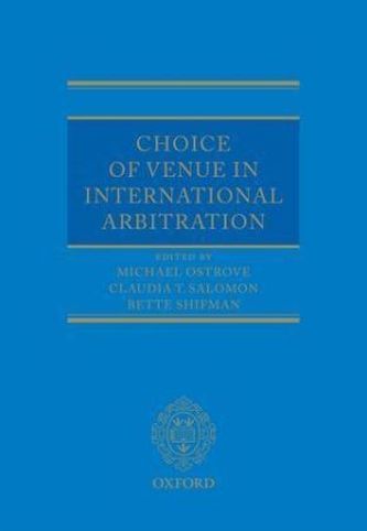 Choice of Venue in International Arbitration