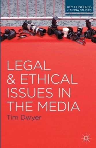 Legal and Ethical Issues in the Media