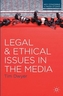 Legal and Ethical Issues in the Media