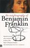 The Autobiography of Benjamin Franklin. Autobiographie, englische Ausgabe
