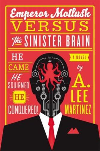 Emperor Mollusk versus The Sinister Brain. Terror der Tentakel, englische Ausgabe