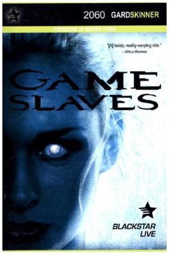 Game Slaves