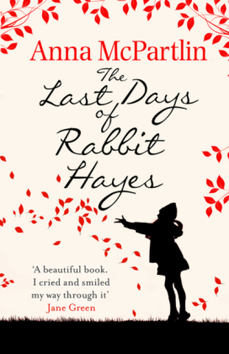 The Last Days of Rabbit Hayes. Die letzten Tage von Rabbit Hayes, englische Ausgabe