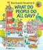 Richard Scarry's What Do People Do All Day?
