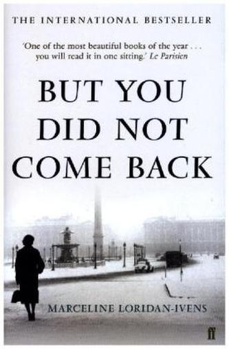But You Did Not Come Back. Und du bist nicht zurückgekommen, englische Ausgabe