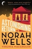 The Astonishing Return of Norah Wells