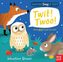 Can You Say It Too? - Twit Twoo!
