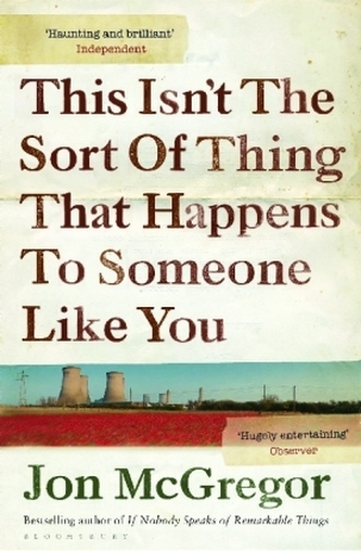 This Isn't The Sort Of Thing That Happens To Someone Like You