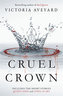 Red Queen Novella - Cruel Crown