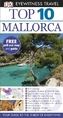 DK Eyewitness Top 10 Travel Guide: Mallorca