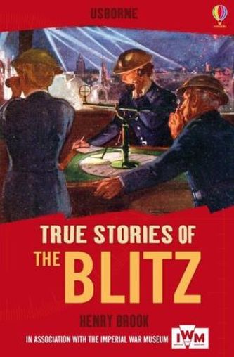 True Stories of The Blitz
