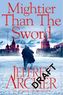 Mightier than the Sword. Die Wege der Macht, englische Ausgabe