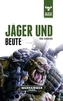 Warhammer 40.000 - Die Bestie erwacht - Jäger und Beute