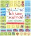 Ich kann zeichnen! - Schritt für Schritt